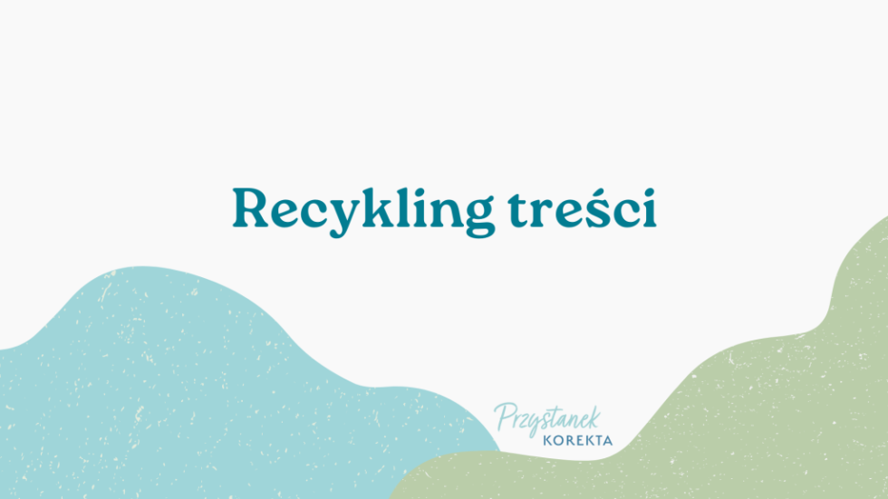 Recykling treści