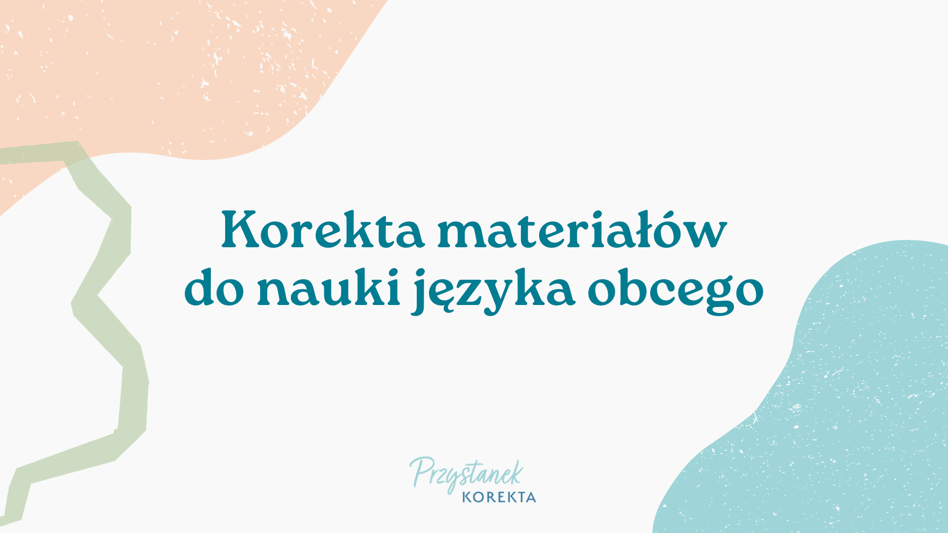 Korekta materiałów do nauki języka obcego